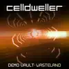 Demo Vault: Wasteland album lyrics, reviews, download