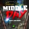 Middle Day - Ssense Dwyer lyrics