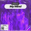 My Mind - Single