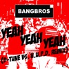 Yeah Yeah Yeah (D-Tune vs. H.U.P.D. Remix) [Remixes] - Single