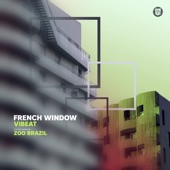 French Window (Zoo Brazil Remix) artwork