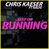 Keep on running (feat. Kalye) - Single