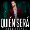 Quién Será - Single album lyrics, reviews, download