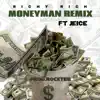 MoneyMan (feat. Jeice612) - Single album lyrics, reviews, download