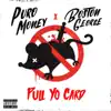 Pull Yo Card (feat. Boston George) - Single album lyrics, reviews, download