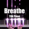 Breathe - Single album lyrics, reviews, download