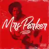 Stream & download Mrs Parker - Single