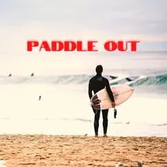 Paddle Out Song Lyrics