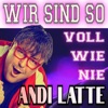 Wir sind so voll wie nie - Single