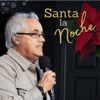 Santa la Noche - Single