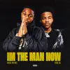 I'm the Man Now - Single album lyrics, reviews, download