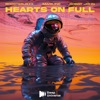 Hearts On Full - Single