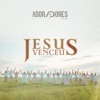 Jesus Venceu - Single