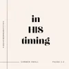 In His Timing (feat. Pause 2.0) [Prophetic Instrumental] - Single album lyrics, reviews, download