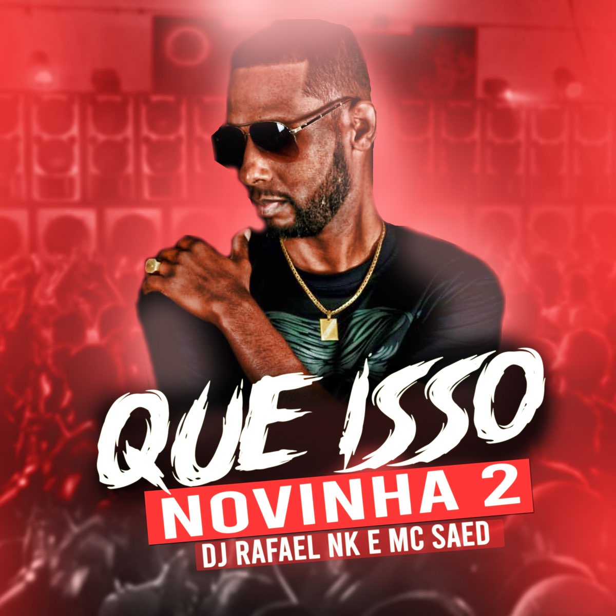 ‎Que Isso Novinha 2 - Single by Dj Rafael Nk & MC Saed on Apple Music