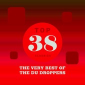 The Du Droppers - Can't Do Sixty No More