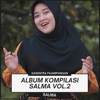 Album Kompilasi Salma Vol.2, 2022