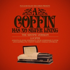 A Coffin Has No Silver Lining (The Sistine Version) - Single