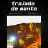 Stream & download Trajado de Manto - Single