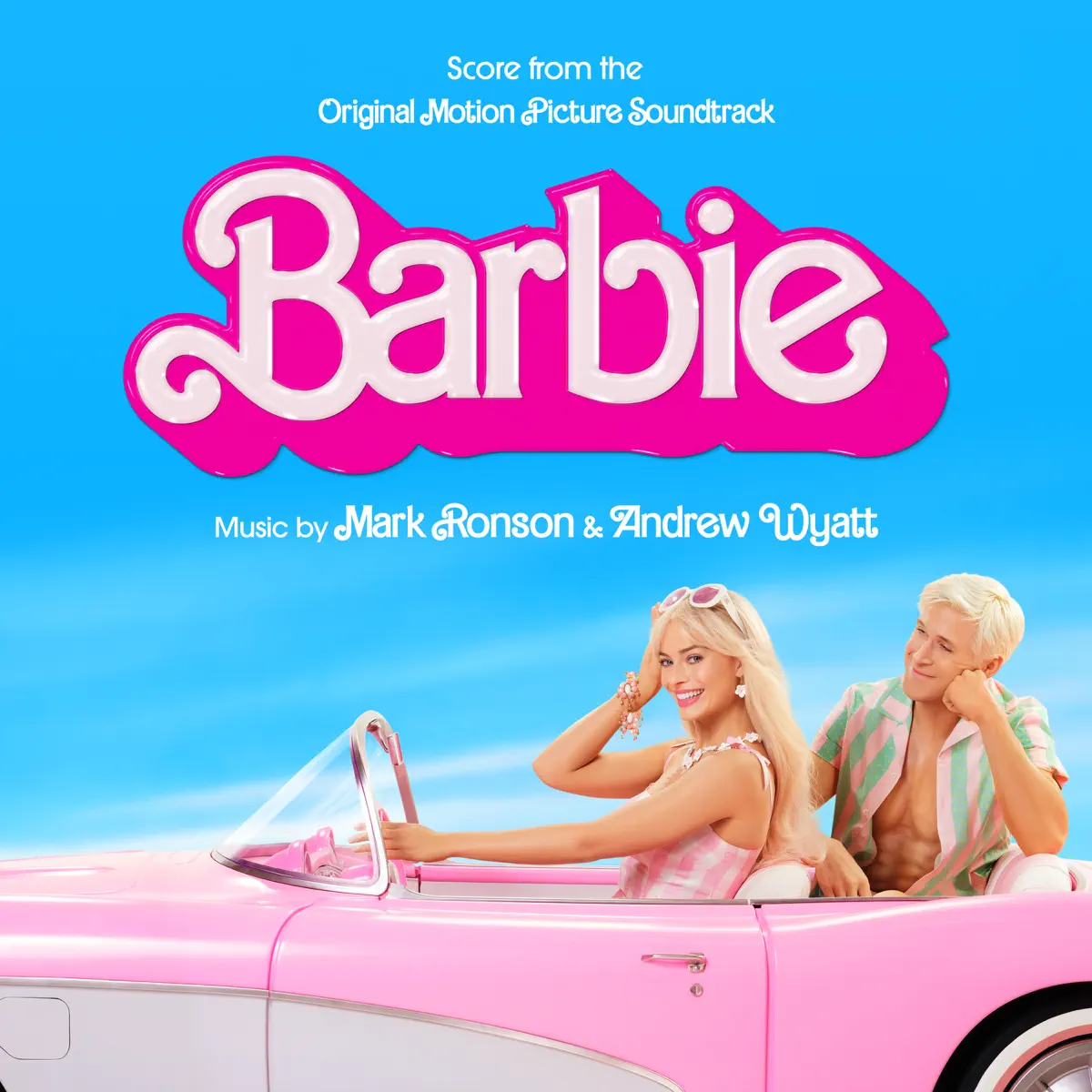 Andrew Wyatt & Mark Ronson - Barbie (Score from the Original Motion Picture Soundtrack) (2023) [iTunes Plus AAC M4A]-新房子