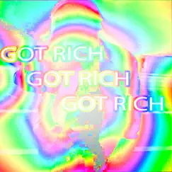 GOT RICH! (feat. Chrisco) Song Lyrics