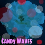 Slap Happy - Candy Waves