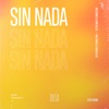 Sin Nada - Single, 2024