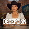 Decepción - Single, 2024