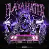 Playa Hater - Single album lyrics, reviews, download