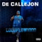 De Callejón - Locoflow1000 lyrics