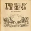 Stream & download This Side of Jordan