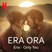 Only You (From the Movie "Era Ora") artwork