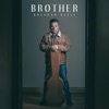 Brother - Single, 2021