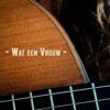 Wat Een Vrouw - Single