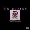 No Cupids (feat. J. Ghost & Conyay) - Single album lyrics, reviews, download