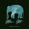 Mrs Mr (feat. Lizzy Land) - EP [Remixes, Pt. 3] album lyrics, reviews, download