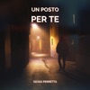 Un Posto Per Te - Single