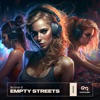 Empty Streets (Remix) - EP