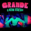 Stream & download Grande - Single