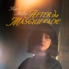 After the Masquerade - Single