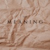 The Meaning - Single