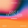 Isus E Destinația - Single