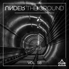 Under the Ground, Vol. 58 by Various Artists album reviews, ratings, credits