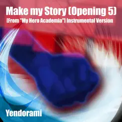 Make My Story (Opening 5) [from 
