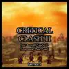 Critical Clash II (From "Octopath Traveler II") - Single album lyrics, reviews, download