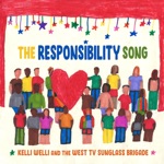 Kelli Welli & West TV Sunglass Brigade - The Responsibility Song
