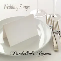 Wedding Songs: Pachelbel's Canon by The O'Neill Brothers Group album reviews, ratings, credits