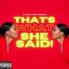 That's What She Said! - EP