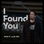 I Found You (feat. Lyall Silié) - Single