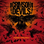 Crimson Devils - Feels Like the Last Time